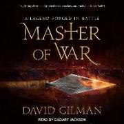 Master of War: A Legend Forged in Battle