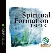 Spiritual Formation Primer