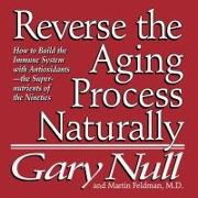 Reverse the Aging Process Lib/E