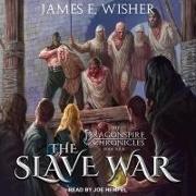 The Slave War Lib/E