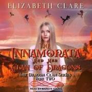 The Innamorata and Her Clan of Dragons