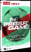 The Pressure Game - Im Herzen der Schweizer Nati / Au cœur de la Nati / Nel Cuore della Nazionale Svizzera (DVD)