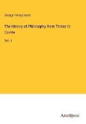 The History of Philosophy from Thales to Comte