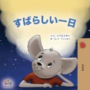 A Wonderful Day (Japanese Book for Kids)