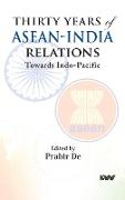 Thirty Years of ASEAN-India Relations