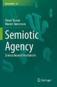 Semiotic Agency