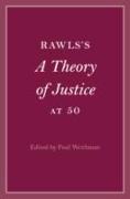 Rawls’s A Theory of Justice at 50