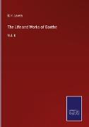 The Life and Works of Goethe