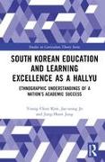 South Korean Education and Learning Excellence as a Hallyu