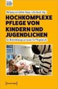 Hochkomplexe Pflege von Kindern und Jugendlichen