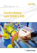 Gasabrechnung nach DVGW G 685
