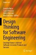 Design Thinking for Software Engineering