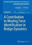 A Contribution to Moving Force Identification in Bridge Dynamics