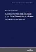 La concesividad en español y en francés contemporáneos