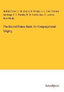 The Baptist Praise Book: for Congregational Singing
