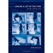 Online a Lot of the Time