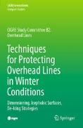 Techniques for Protecting Overhead Lines in Winter Conditions