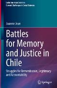 Battles for Memory and Justice in Chile