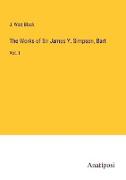 The Works of Sir James Y. Simpson, Bart