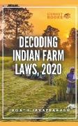 Decoding Indian Farm Laws, 2020