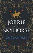Jorrie and the Skyhorse