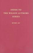 Index to the Wilson Authors Series