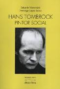 Hans Tombrock, pintor social