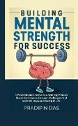 Building Mental Strength For Success