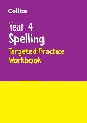 Year 4 Spelling Targeted Practice Workbook