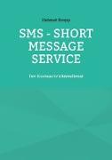SMS - Short Message Service