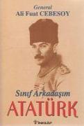 Sinif Arkadasim Atatürk