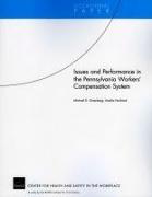 Issues and Performance in the Pennsylvania Workers Compensation System