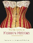 The Dictionary of Fashion History