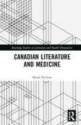 Canadian Literature and Medicine