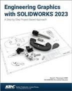 Engineering Graphics with SOLIDWORKS 2023