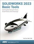 SOLIDWORKS 2023 Basic Tools