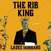 The Rib King Lib/E