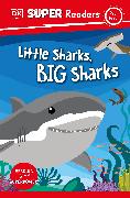 DK Super Readers Pre-Level Little Sharks Big Sharks