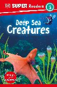 DK Super Readers Level 3 Deep-Sea Creatures