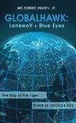 Globalhawk: Lonewolf + Blue Eyes