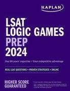 LSAT Logic Games Prep 2024: Real LSAT Questions + Proven Strategies + Online