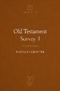 Old Testament Survey I