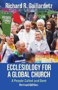 Ecclesiology for a Global Church: A People Called and Sent - Revised Edition