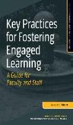 Key Practices for Fostering Engaged Learning