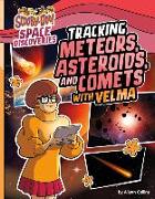 Tracking Meteors, Asteroids, and Comets with Velma