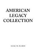 American Legacy Collection