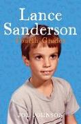 Lance Sanderson, Fourth Grader