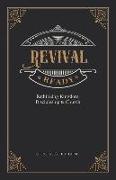 Revival Ready: Rethinking Kingdom, Discipleship & Church