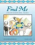 Find Me: A Fine Art Coloring Book - Volume 2