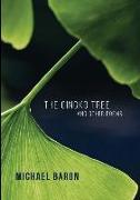 The Gingko Tree and Other Poems